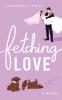 Fetching Love