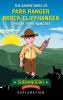 The Adventures of Park Ranger Brock Cliffhanger & His Jr. Park Rangers