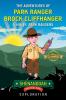 The Adventures of Park Ranger Brock Cliffhanger & His Jr. Park Rangers