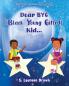 Dear BYG (Black Young Gifted) Kid...