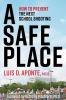 A Safe Place