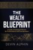 The Wealth Blueprint