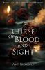Curse of Blood and Sight