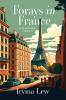 Forays in France