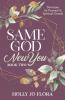 Same God New You - Book Two