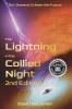 The Lightning in the Collied Night 2nd Edition