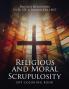 Religious and Moral Scrupulosity