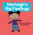 Marleigh's Big Feelings