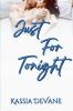 Just for Tonight