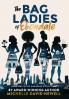 The Bag Ladies of Ebondale