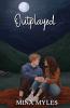 Outplayed (Special Edition Cover)