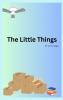 The Little Things