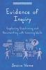 Evidence of Inquiry