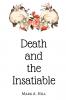 Death and the Insatiable