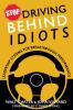 Stop Driving Behind Idiots