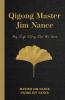 Qigong Master Jim Nance