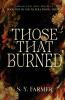 Those That Burned