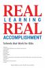 Real Learning Real Accomplishment