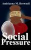 Social Pressure