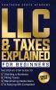 LLC & Taxes Explained for Beginners