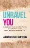 Unravel You