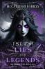 Isle of Lies and Legends