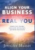 Align Your Business with the Real You