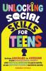 Unlocking Social Skills for Teens