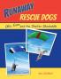 Runaway Rescue Dogs