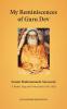 My Reminiscences of Guru Dev Swami Brahmananda Saraswati