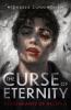 The Curse of Eternity