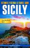 Ultimate Festival & Travel Guide Sicily
