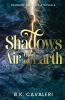 Shadows of Air and Earth