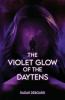 The Violet Glow of the Daytens