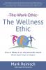 The Wellness Ethic