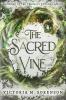 The Sacred Vine