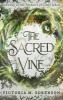 The Sacred Vine