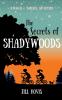 The Secrets of Shadywoods