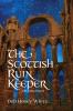 The Scottish Ruin Keeper