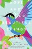 Hope and Other Beautiful Things