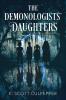 The Demonologists' Daughters