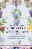 Discerning Christian Witchcraft