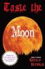 Taste the Moon