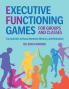 Executive Functioning Games for Groups and Classes