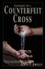 Clinging to a Counterfeit Cross
