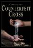Clinging to a Counterfeit Cross