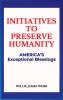 Initiatives To Preserve Humanity