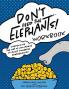 Don't Feed the Elephants! Workbook