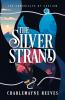 The Silver Strand (The Chronicles of Caelium Book 2)