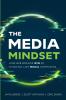 The Media Mindset
